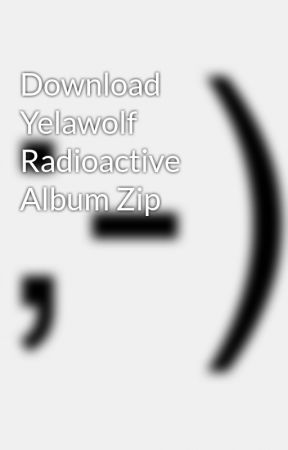 Yelawolf Trunk Muzik Returns Download
